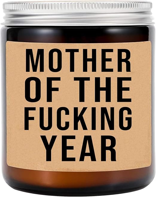 Mother Of The Year Candle F**king Gift for Her - Funny Gift